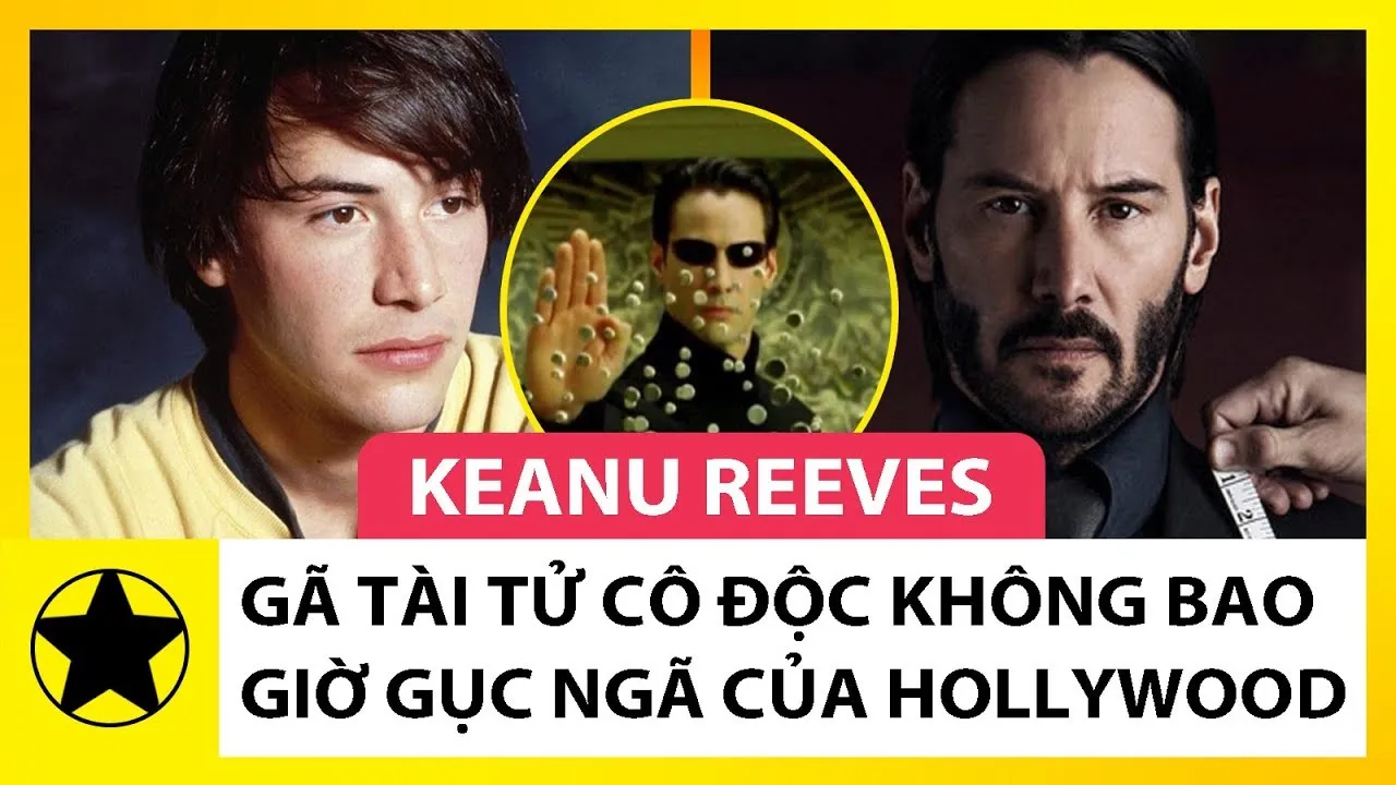 Keanu Reeves - Gã Tài Tử Cô Độc Không Bao Giờ Gục Ngã Của Hollywood -  YouTube